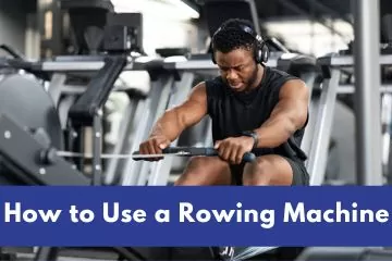 How to use a rowing machine