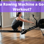 Is a Rowing Machine a Good Workout?