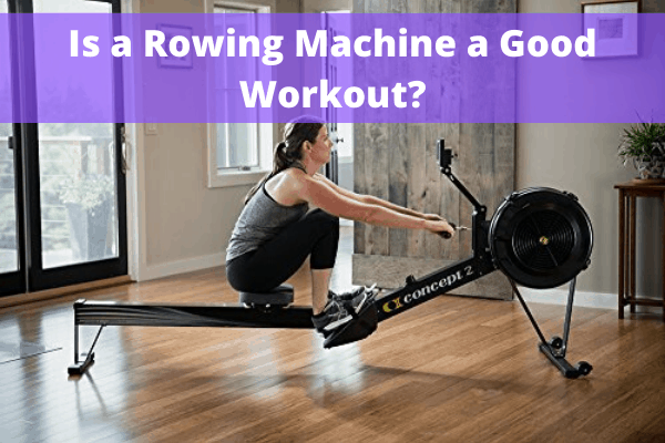 is rowing a good workout