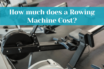 How much does a Rowing Machine Cost?
