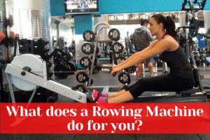 what does rowing do for the body?