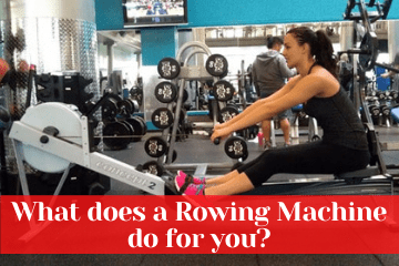 What does a Rowing Machine do for you?
