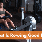 What Is Rowing Good For?