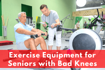 best exercise equipment for seniors with bad knees