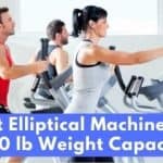Best Elliptical Machine for 300 lb Weight Capacity