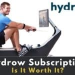 Hydrow Subscription – Is It Worth It?