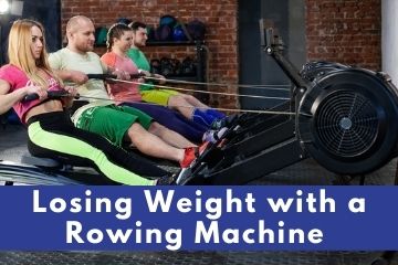 Losing weight with a rowing machine