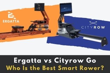 Who Is the Best Smart Rowe cityrow go or ergatta