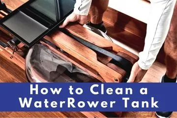 how to clean water rower tank on a rowing machine