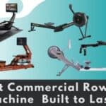 Best Commercial Rowing Machine Built to Last!