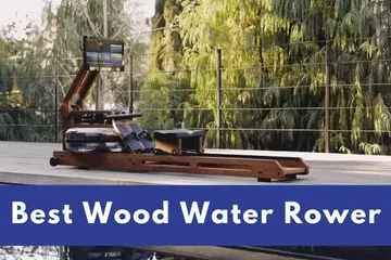 Best Water Rower to Smash at Home! [2023]