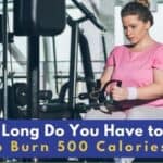 How Long Do You Have to Row to Burn 500 Calories?