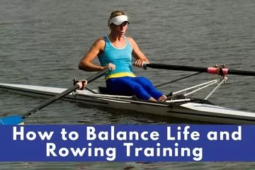 How to balance Your Rowing Training