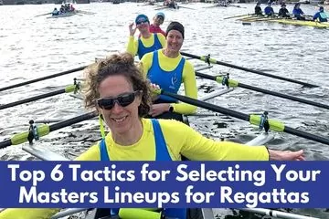 Selecting Your Masters Lineups for Regattas