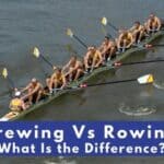 Crewing Vs Rowing – What Is the Difference?