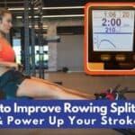 How to Improve Rowing Split Time & Power Up Your Stroke!