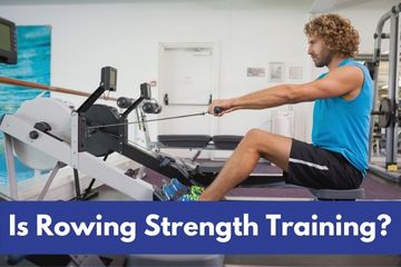 is rowing strength training