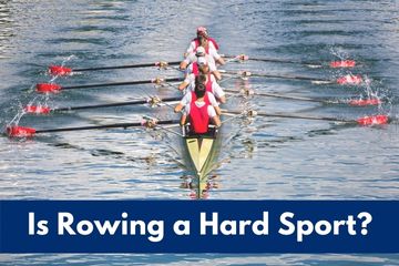 is rowing a hard sport