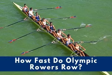 How fast do Olympic rowers row?