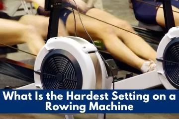 what is the hardest setting on a rowing machine