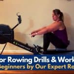 Indoor Rowing Drills & Workouts for Beginners by Our Expert Rower