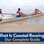 What Is Coastal Rowing? Our Complete Guide
