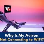 Why Is My Aviron Not Connecting to WiFi?