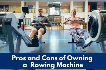 Pros and Cons of Owning a Rowing Machine: Air, Water, Magnetic & Hydraulic Rowers