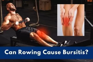 can rowing cause bursitis