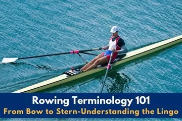 rowing terminology 101