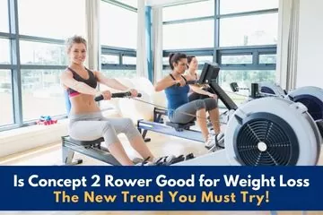 Is Concept 2 rower good for weight loss