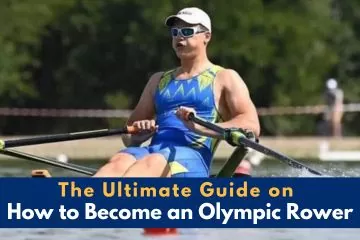 How to Become an Olympic Rower - the ultimate guide