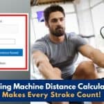 Our Rowing Machine Distance Calculator Makes Every Stroke Count!