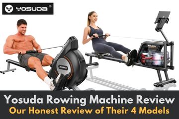 Our Honest Review of the 4 Yosuda rowing machine models